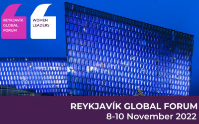 8-10 NOV 2022 – REYKJAVIK, ICELAND | WOMEN LEADERS GLOBAL FORUM