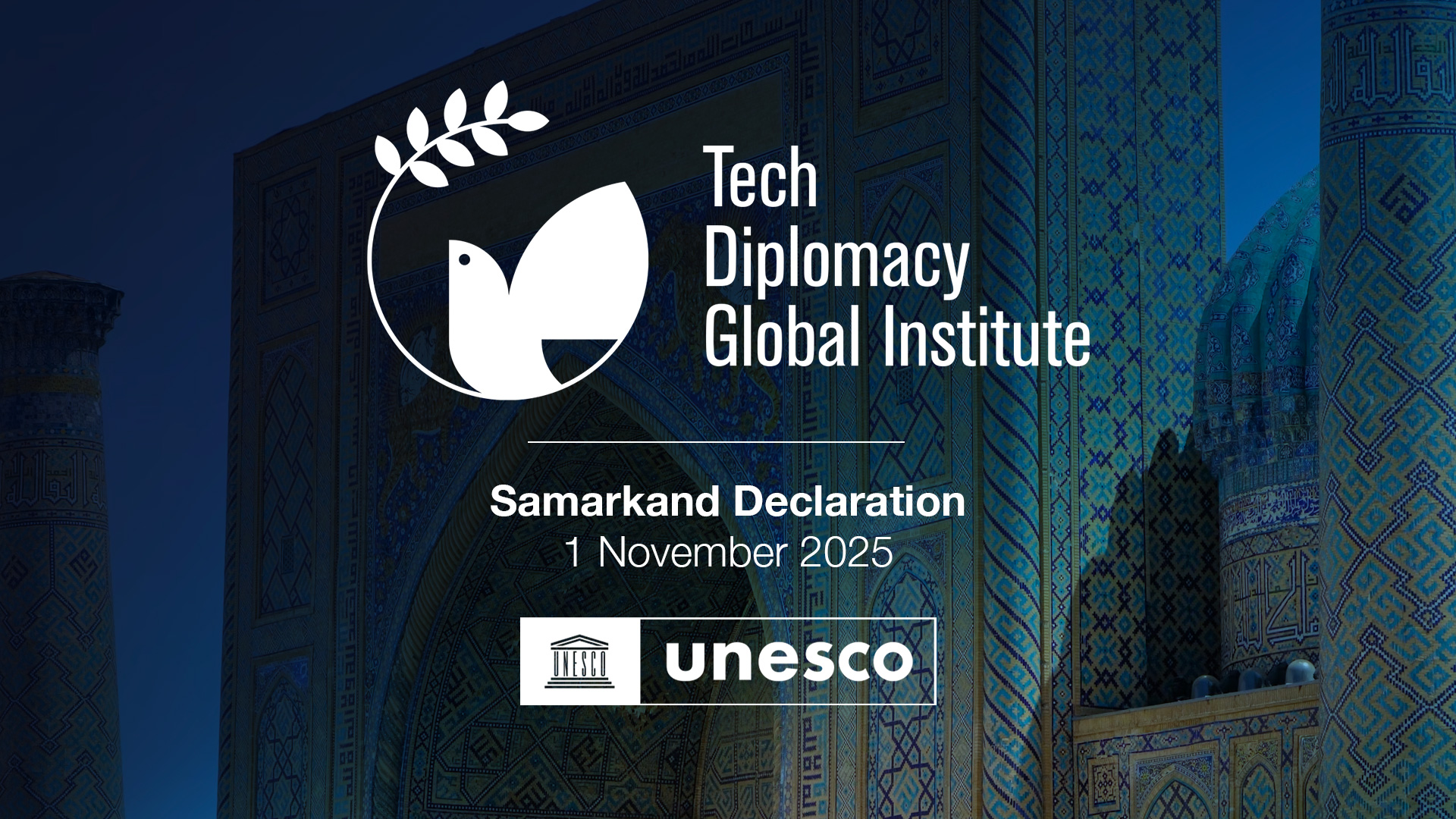 1 NOV 2025 – Samarkand, Uzbekistan | Signing of the Samarkand Declaration, Tech Diplomacy Institute